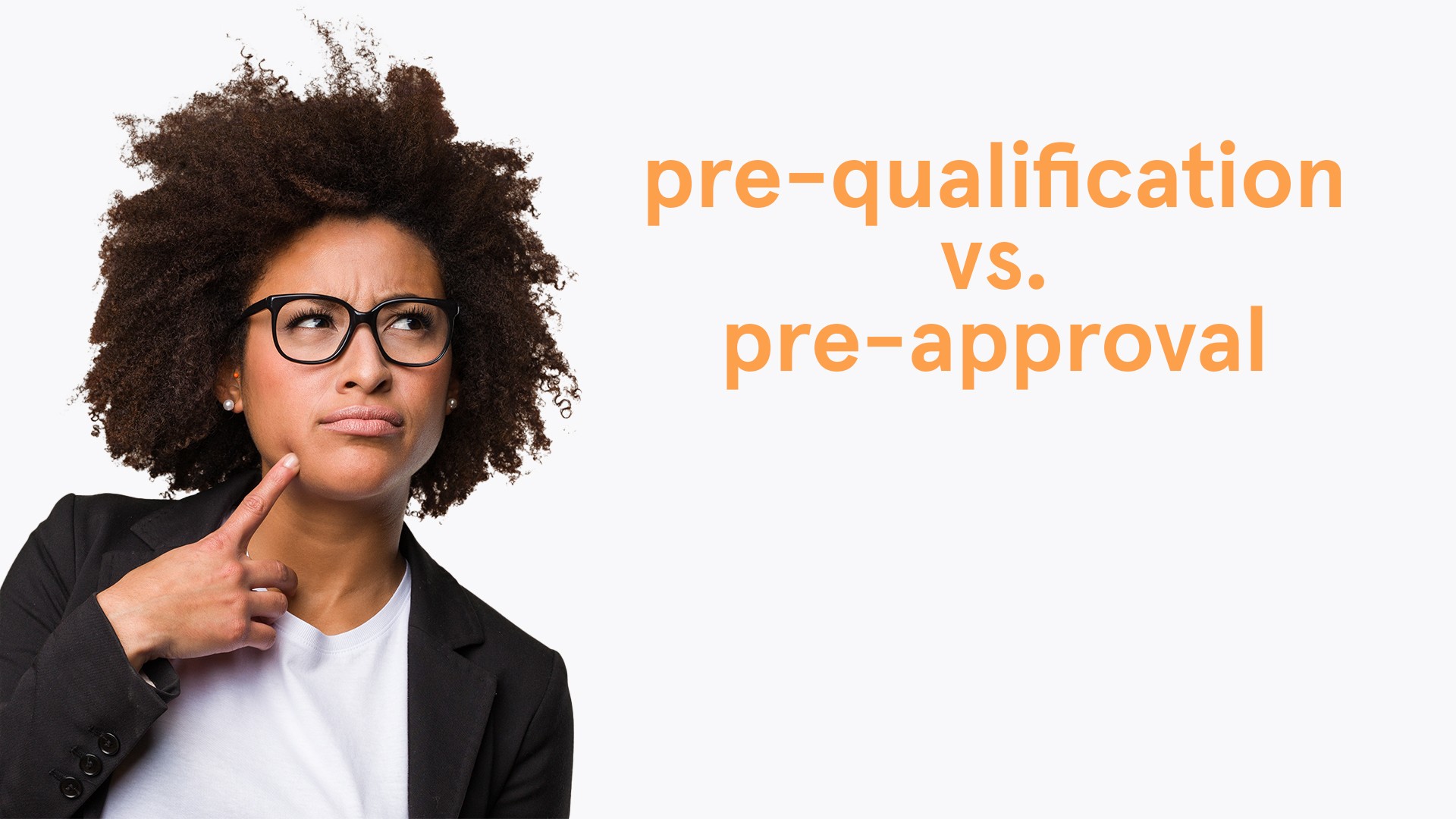 Mortgage Pre-Qualification vs. Pre-Approval | Arrived