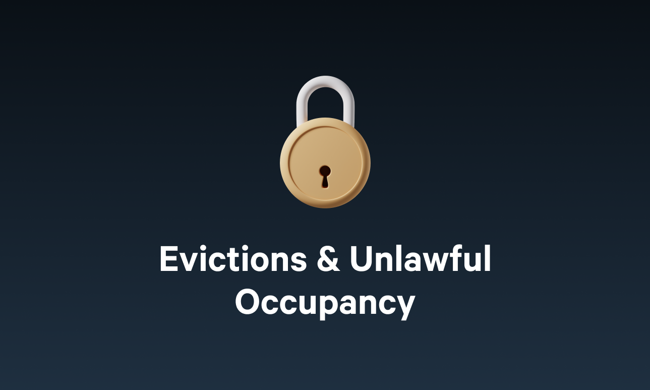 How Arrived Manages Unlawful Occupancy Evictions Arrived