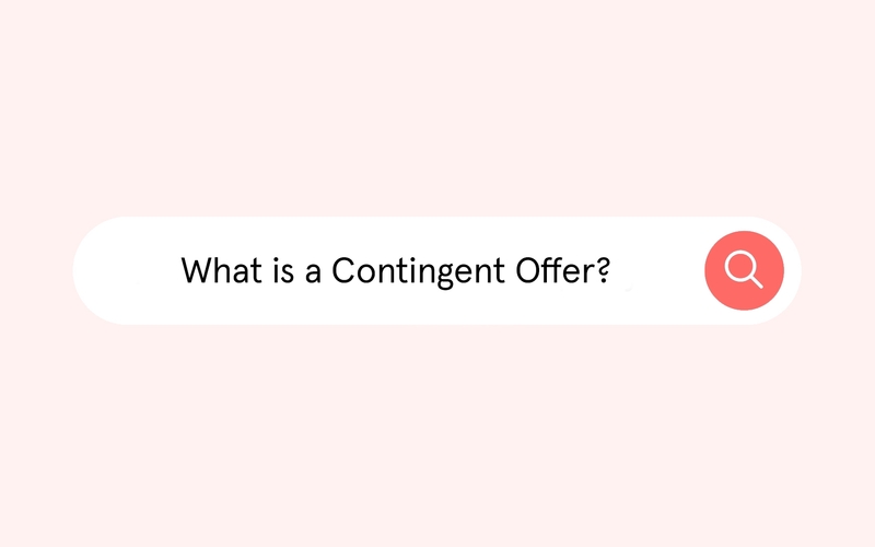 What is a Contingent Offer?