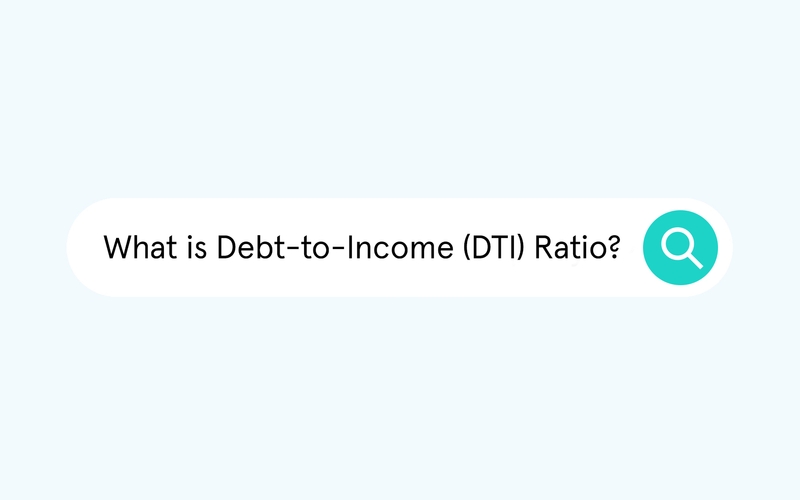 How to Calculate Debt to Income (DTI) Ratio