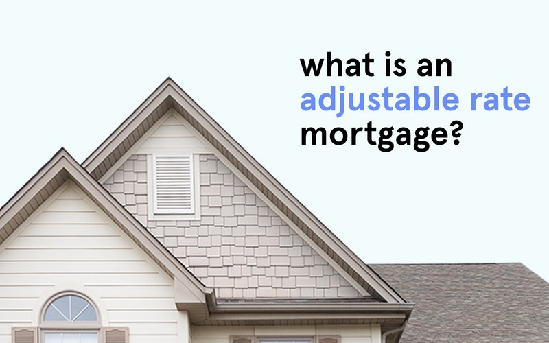 What is an Adjustable Rate Mortgage (ARM)?