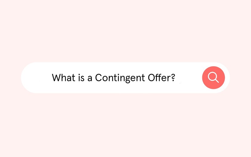What is a Contingent Offer?