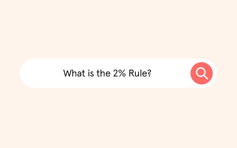 What is the 2% Rule in Real Estate?